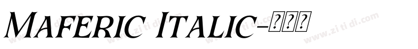 Maferic Italic字体转换